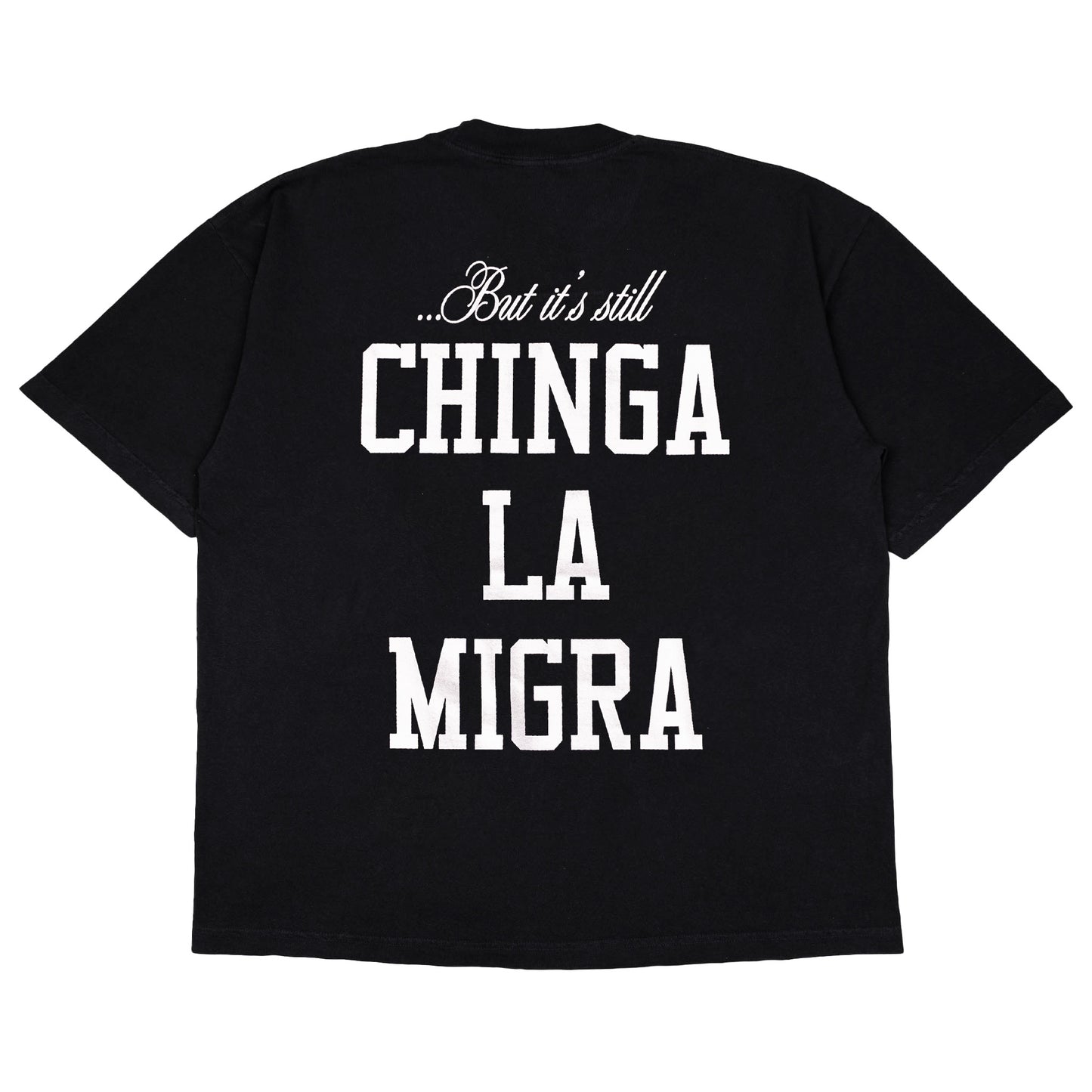 Chinga La Migra T-Shirt (Black)
